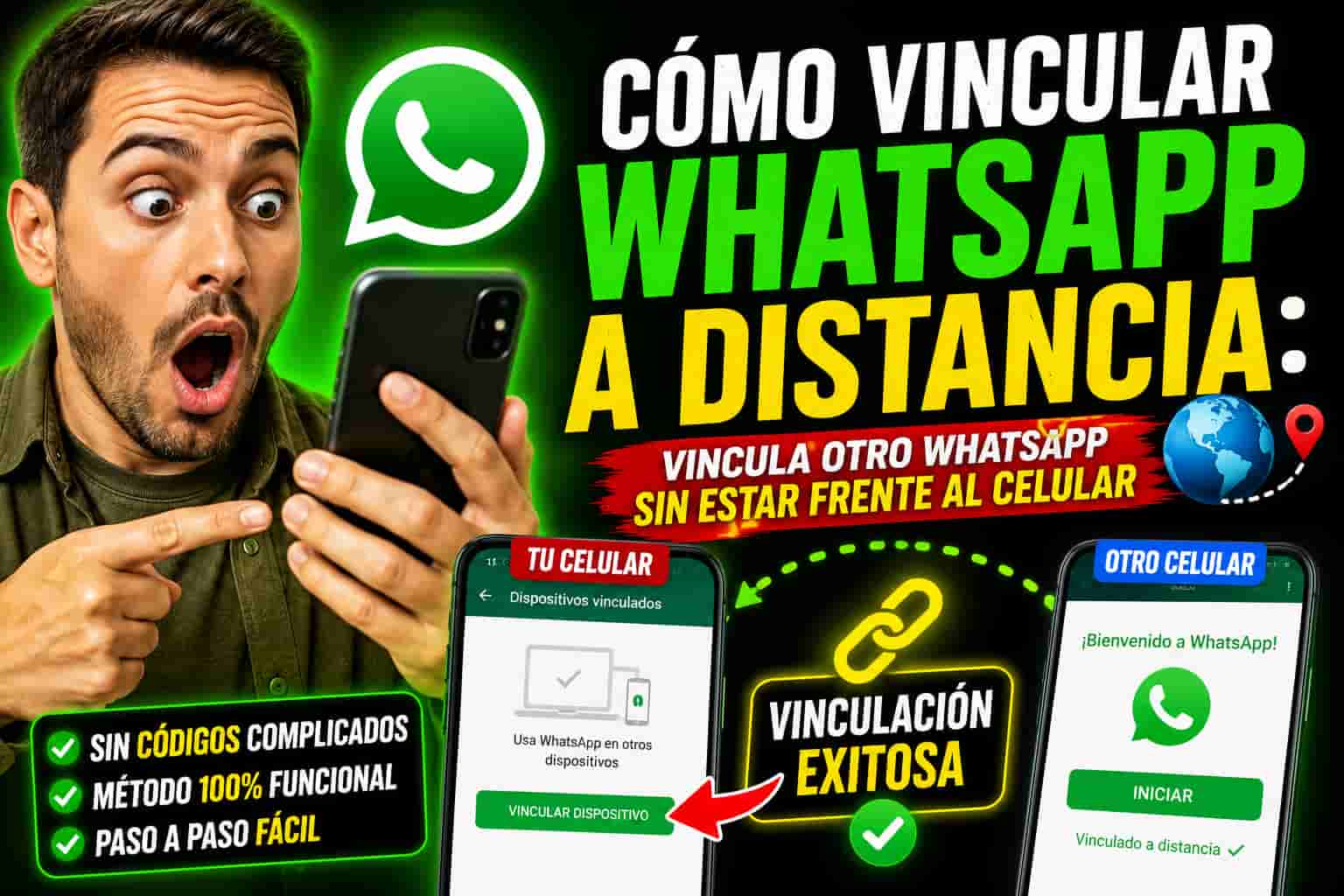 Cómo Vincular WhatsApp a Distancia:
